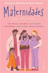 Book cover of Maternidades no plural by Annie Baracat