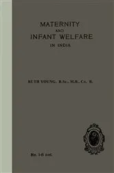 Book cover of Maternity and Infant Welfare by Ruth Young