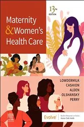 Book cover of Maternity and Women's Health Care E-Book (13th ed.) by Lowdermilk RNC, PhD, FAAN, Deitra Leonard