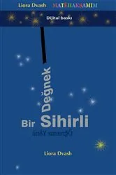 Book cover of Matéhaksamim - Sihirli Değnek by Liora Dvash