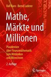 Book cover of Mathe, Märkte und Millionen (2nd ed.) by Ralf Korn