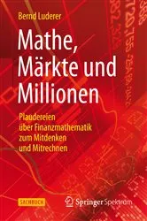 Book cover of Mathe, Märkte und Millionen by Bernd Luderer