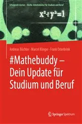 Book cover of #Mathebuddy – Dein Update für Studium und Beruf by Andreas Büchter