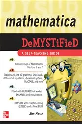 Book cover of Mathematica DeMYSTiFied by Jim Hoste