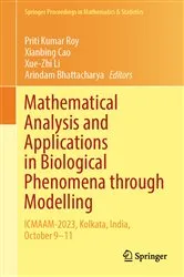 Book cover of Mathematical Analysis and Applications in Biological Phenomena through Modelling by Priti Kumar Roy