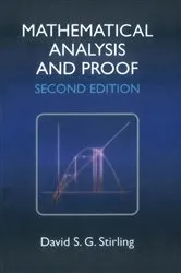 Book cover of Mathematical Analysis and Proof (2nd ed.) by Unknown