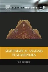 Book cover of Mathematical Analysis Fundamentals by Agamirza Bashirov
