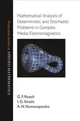 Book cover of Mathematical Analysis of Deterministic and Stochastic Problems in Complex Media Electromagnetics by G. F. Roach