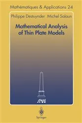 Book cover of Mathematical Analysis of Thin Plate Models by Unknown