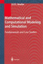 Book cover of Mathematical and Computational Modeling and Simulation by Dietmar P.F. Möller
