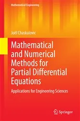 Book cover of Mathematical and Numerical Methods for Partial Differential Equations by Joël Chaskalovic