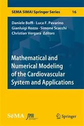 Book cover of Mathematical and Numerical Modeling of the Cardiovascular System and Applications by Unknown