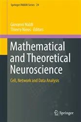 Book cover of Mathematical and Theoretical Neuroscience by Unknown