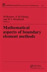 Book cover of Mathematical Aspects of Boundary Element Methods by Marc Bonnet