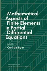 Book cover of Mathematical Aspects of Finite Elements in Partial Differential Equations by Unknown