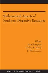 Book cover of Mathematical Aspects of Nonlinear Dispersive Equations by Unknown