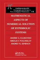 Book cover of Mathematical Aspects of Numerical Solution of Hyperbolic Systems by A.G. Kulikovskii