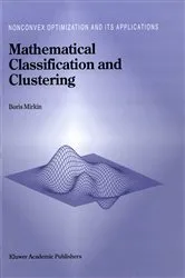 Book cover of Mathematical Classification and Clustering by Unknown