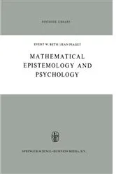 Book cover of Mathematical Epistemology and Psychology by E.W. Beth