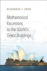 Book cover of Mathematical Excursions to the World's Great Buildings by Unknown