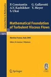 Book cover of Mathematical Foundation of Turbulent Viscous Flows by Peter Constantin