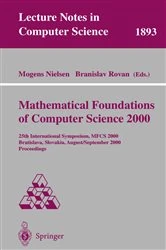 Book cover of Mathematical Foundations of Computer Science 2000 by Mogens Nielsen