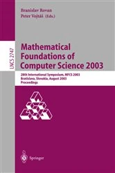 Book cover of Mathematical Foundations of Computer Science 2003 by Branislav Rovan