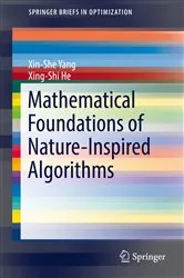 Book cover of Mathematical Foundations of Nature-Inspired Algorithms by Unknown
