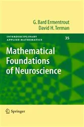 Book cover of Mathematical Foundations of Neuroscience by G. Bard Ermentrout