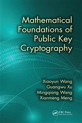 Book cover of Mathematical Foundations of Public Key Cryptography by Xiaoyun Wang