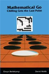 Book cover of Mathematical Go by Elwyn Berlekamp