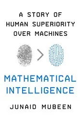 Book cover of Mathematical Intelligence by Mubeen Junaid