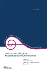 Book cover of Mathematical Logic and Theoretical Computer Science by David Kueker