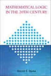 Book cover of Mathematical Logic In The 20th Century by Unknown