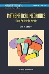 Book cover of Mathematical Mechanics: From Particle To Muscle by Unknown