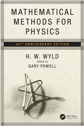 Book cover of Mathematical Methods for Physics (2nd ed.) by H.W. Wyld
