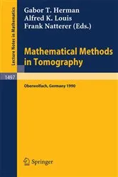 Book cover of Mathematical Methods in Tomography by Gabor T. Herman
