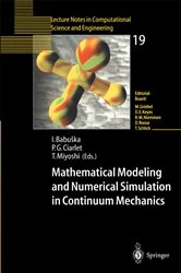 Book cover of Mathematical Modeling and Numerical Simulation in Continuum Mechanics by Ivo Babuska