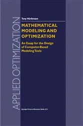 Book cover of Mathematical Modeling and Optimization by Tony Hürlimann