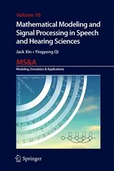 Book cover of Mathematical Modeling and Signal Processing in Speech and Hearing Sciences by Unknown