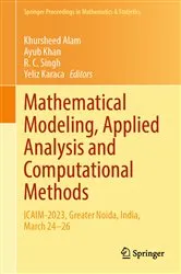 Book cover of Mathematical Modeling, Applied Analysis and Computational Methods by Unknown