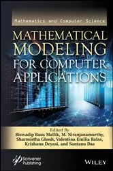 Book cover of Mathematical Modeling for Computer Applications by Biswadip Basu Mallik