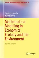 Book cover of Mathematical Modeling in Economics, Ecology and the Environment (2nd ed.) by Unknown