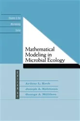 Book cover of Mathematical Modeling in Microbial Ecology by A.L. Koch