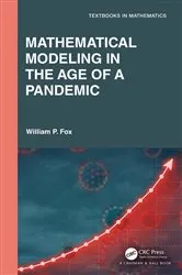 Book cover of Mathematical Modeling in the Age of the Pandemic by William P. Fox
