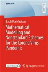 Book cover of Mathematical Modelling and Nonstandard Schemes for the Corona Virus Pandemic by Unknown