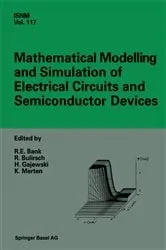 Book cover of Mathematical Modelling and Simulation of Electrical Circuits and Semiconductor Devices by Unknown