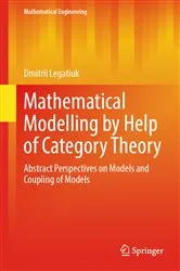 Book cover of Mathematical Modelling by Help of Category Theory by Unknown