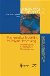 Book cover of Mathematical Modelling for Polymer Processing by Unknown