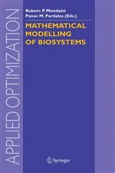 Book cover of Mathematical Modelling of Biosystems by Rubem P. Mondaini